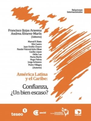 cover image of América Latina y el Caribe: Confianza, ¿Un bien escaso?